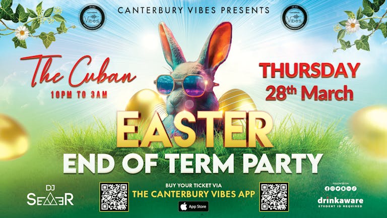 Easter Bank Holiday Weekend - End of Term Party @ The Cuban