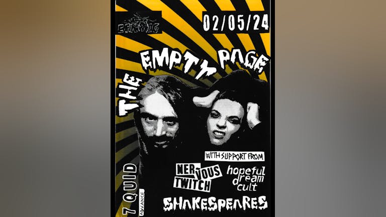 EARWIG presents: THE EMPTY PAGE w/ NERVOUS TWITCH + HOPEFUL DREAM CULT