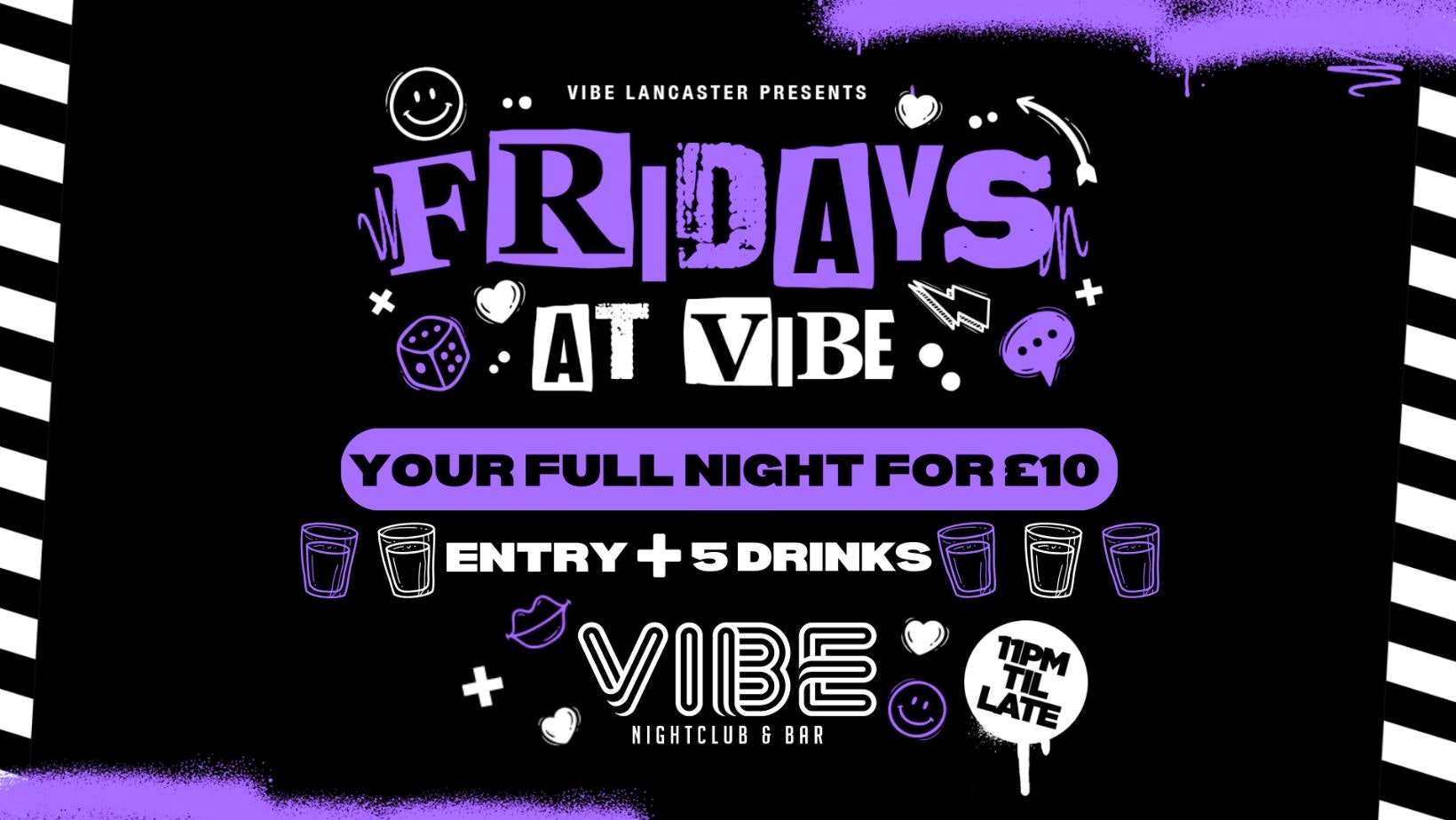 Fridays at VIBE – Your full night out for £10 – 12.04.24