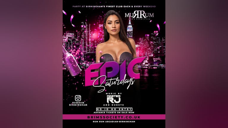 EPIC SATURDAYS AT RUM RUM 🔞 - GIVEAWAY 100 x FREE ENTRY TICKETS
