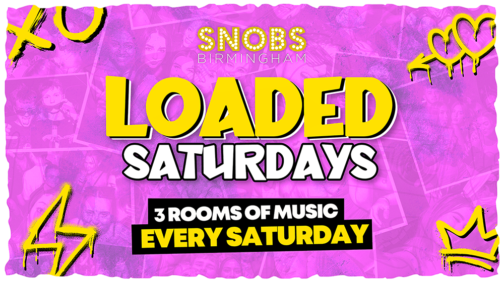 Loaded Saturdays  🤟[TONIGHT]! 🤟 20th April