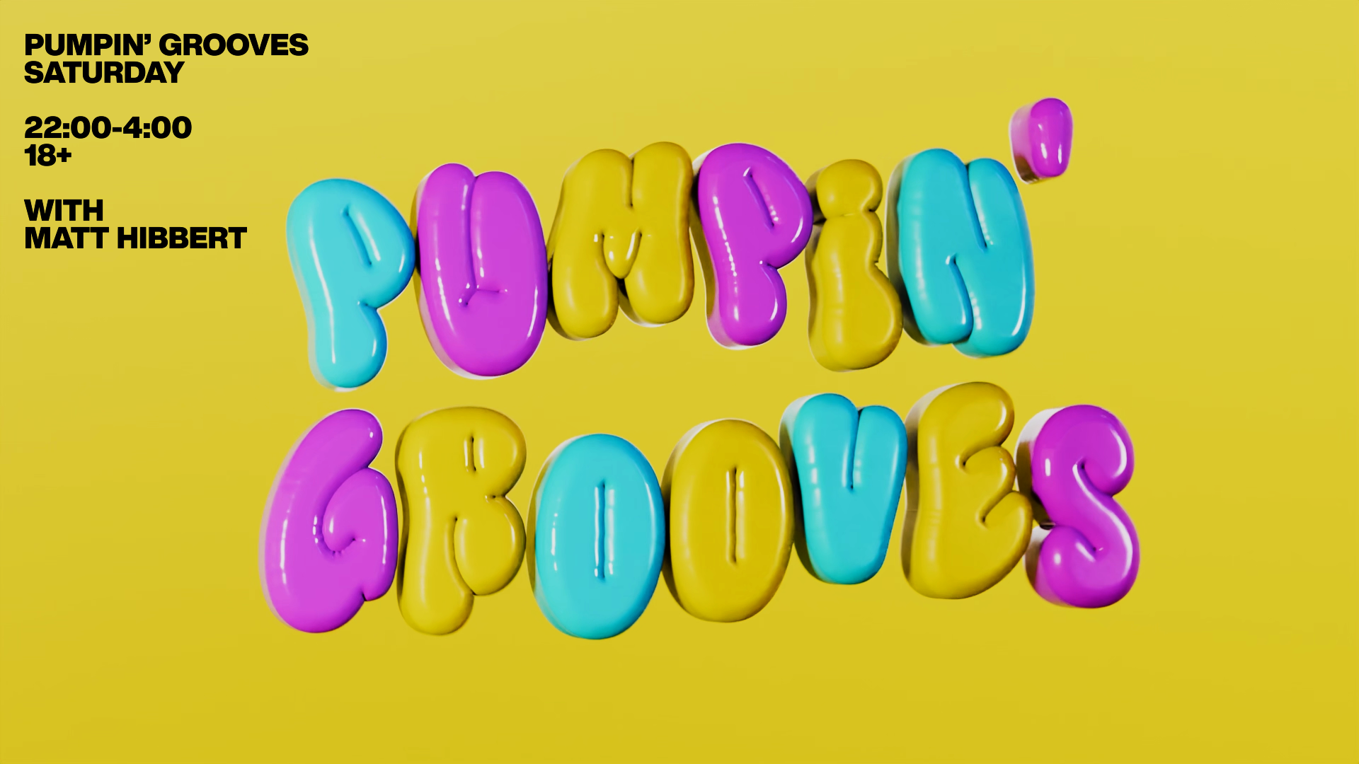 Pumpin’ Grooves Sat 27th April