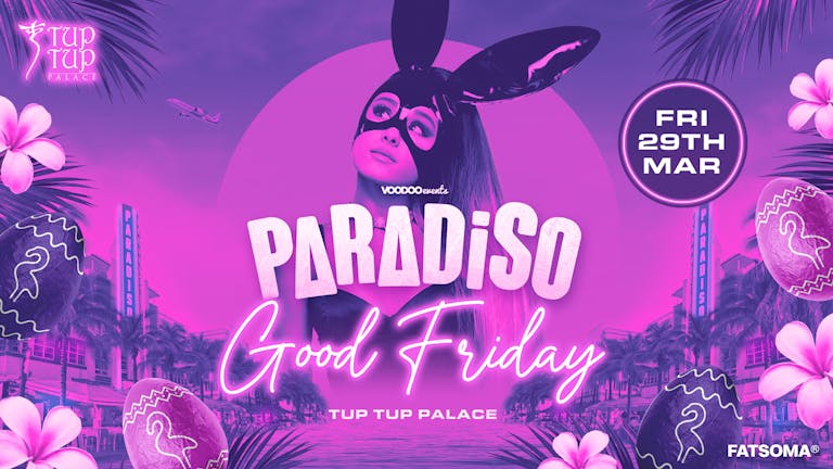 Paradiso | Good Friday 🐰