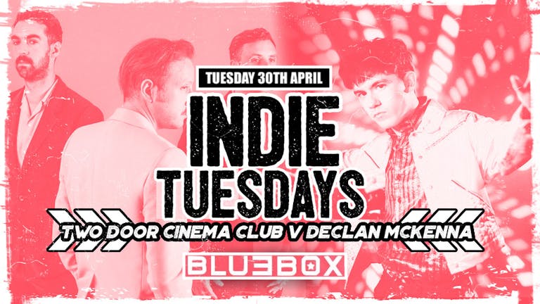 Indie Tuesdays York | TDCC v Declan Mckenna Special!