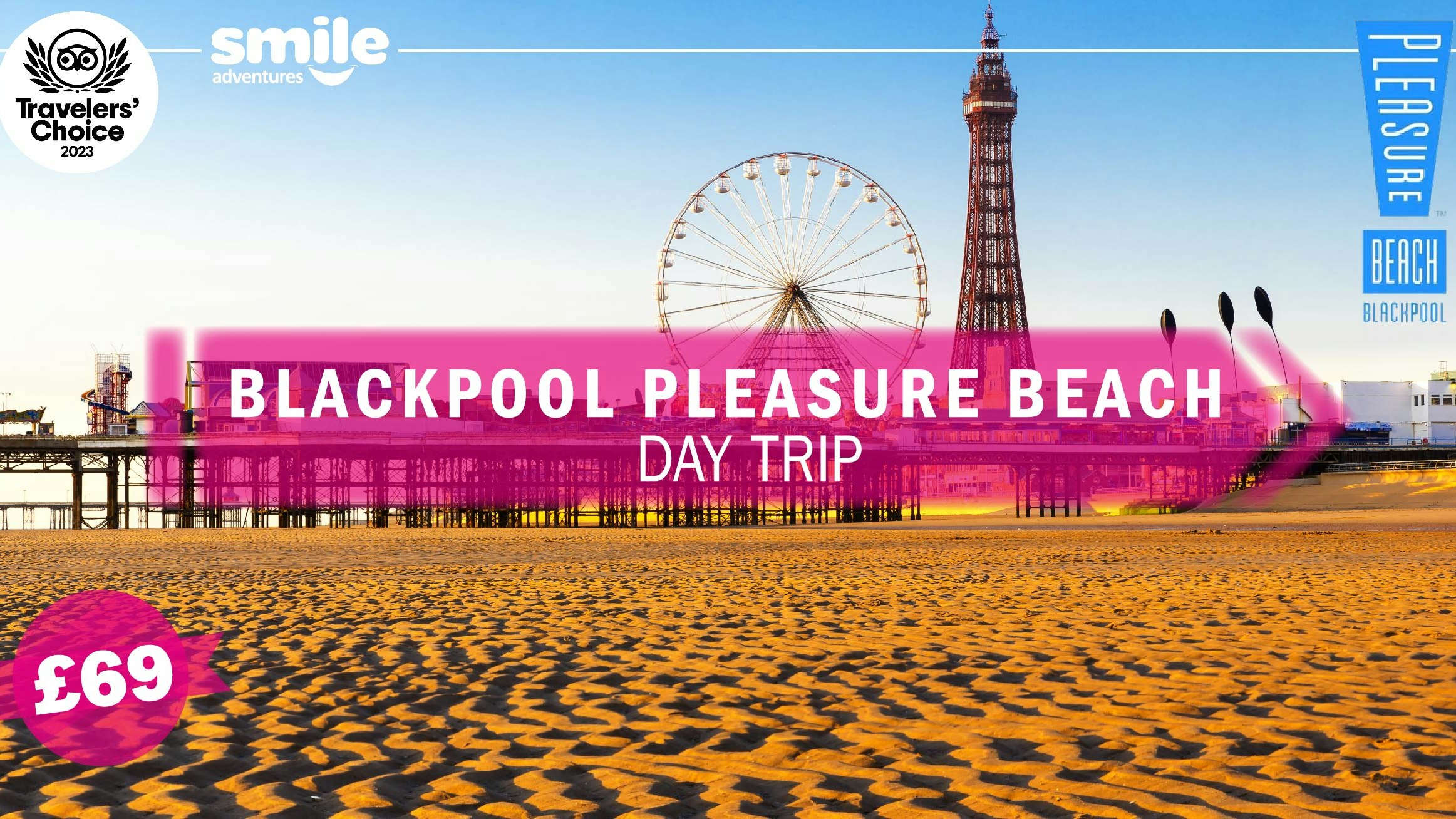 Blackpool Pleasure Beach – From Manchester