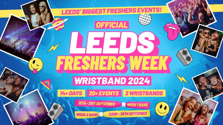 The Official Leeds Freshers Wristband 2024