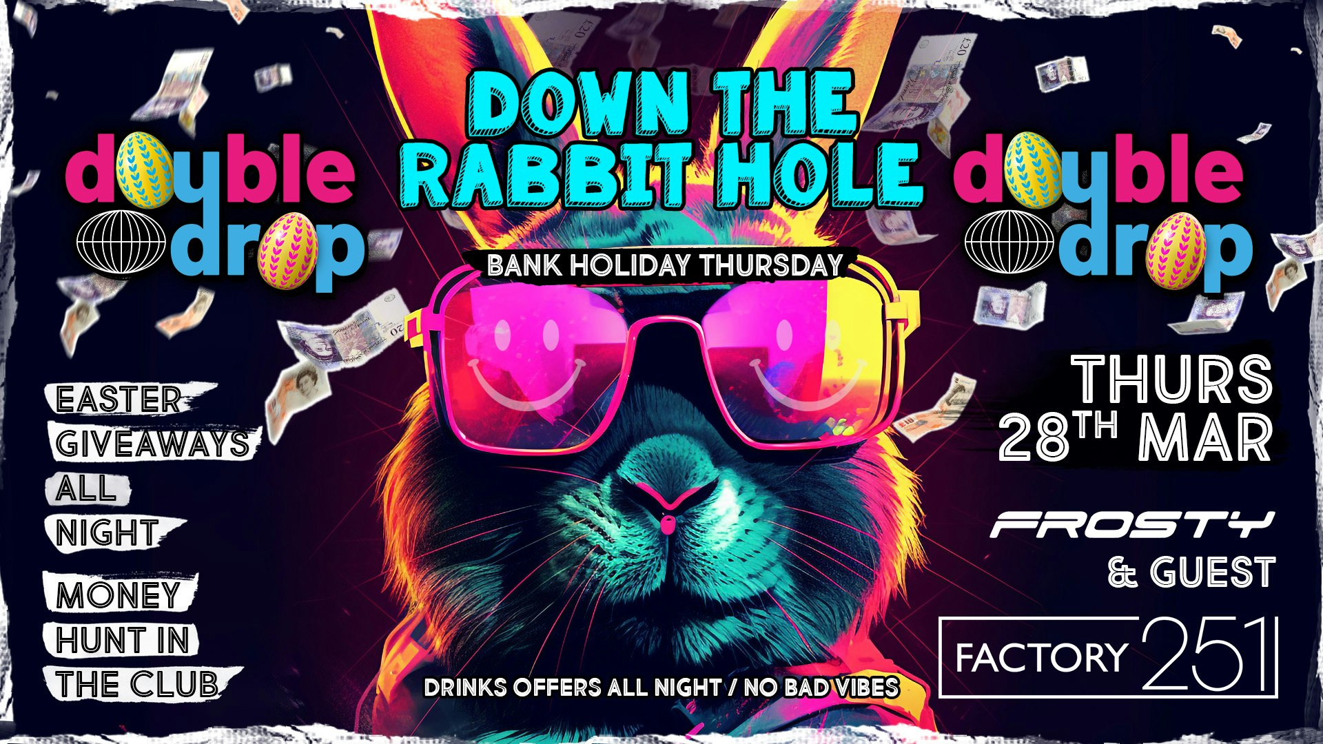 DOUBLE DROP !!  EASTER SPECIAL ⚠️ FACTORY !! MCR’s BIGGEST THURSDAY 2 YEARS RUNNING 🚧