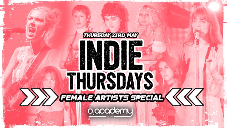 Indie Thursdays | Female Artists Special! 