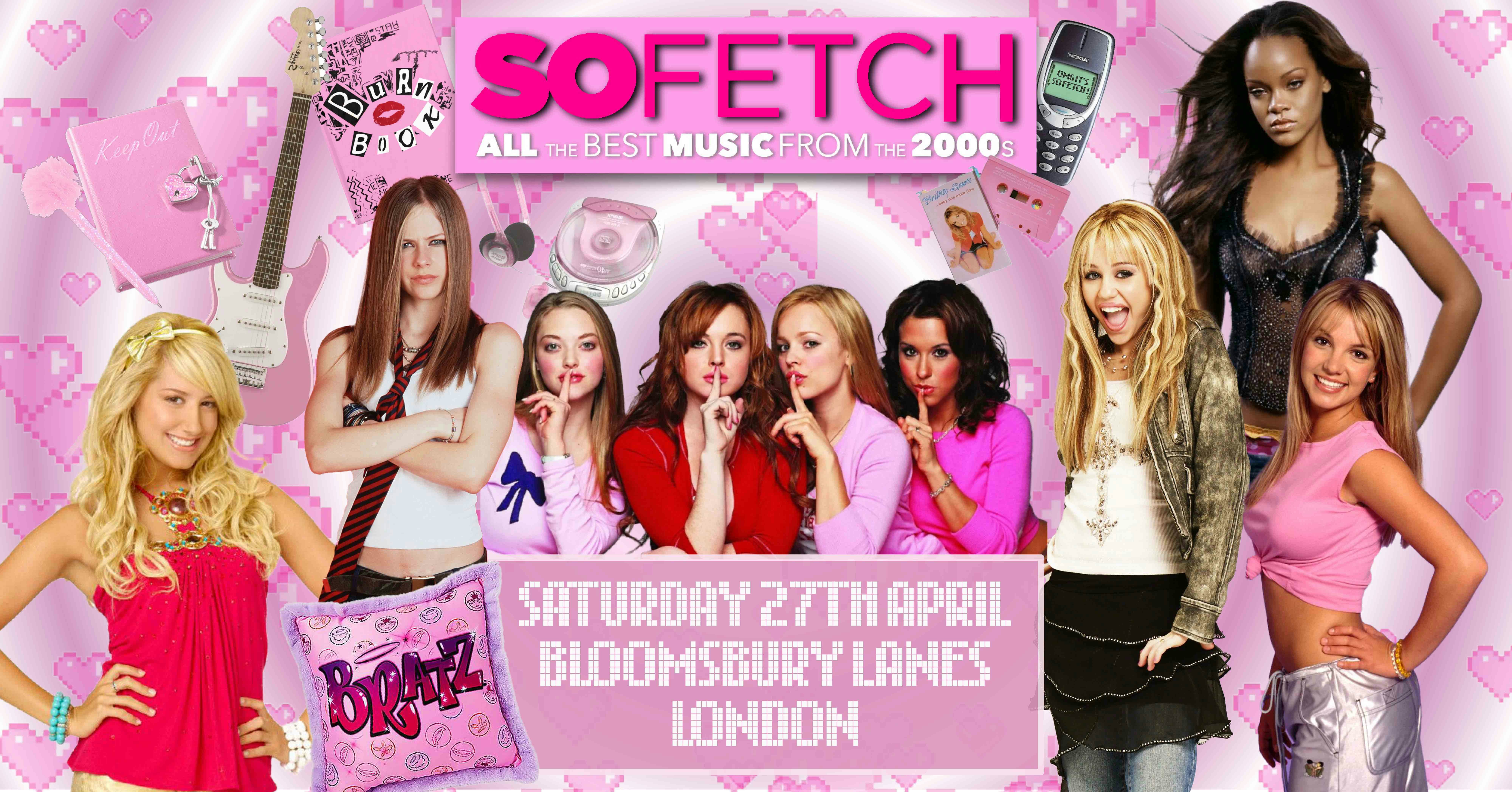 So Fetch – 2000s Party (London)