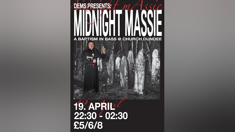 DEMS presents: Midnight Massie Club 