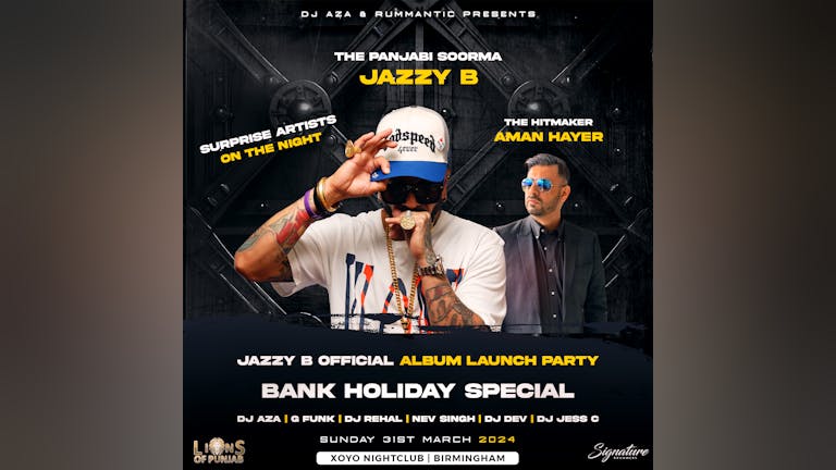 Jazzy B x Aman Hayer Performing Live - Bank Holiday Special [FINAL TICKETS]