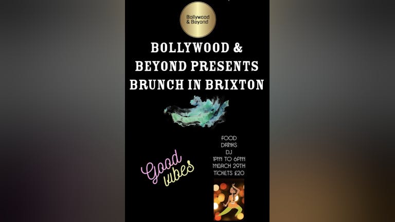 Bollywood & Beyound Brunch in London