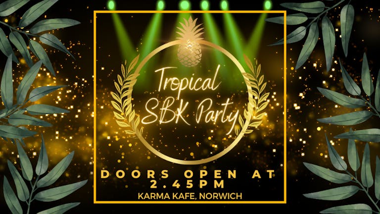 Tropical SBK Party | Salsa, Bachata, Kizomba Norwich