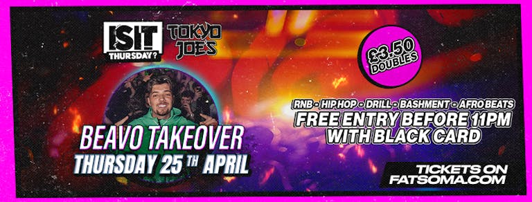 IS IT THURSDAY! Tik Tok Legend BEAVO comes to Pompey! FREE ENTRY B4 11pm WITH BLACK CARD!