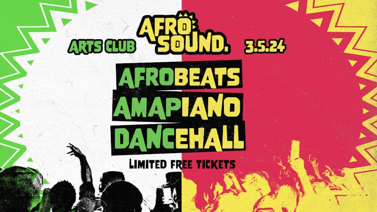 AfroSound AfroCaribbean Special - AFROBEATS, AMAPIANO & DANCEHALL 🌍🇯🇲 (LMTD. FREE TICKETS AVAIL)