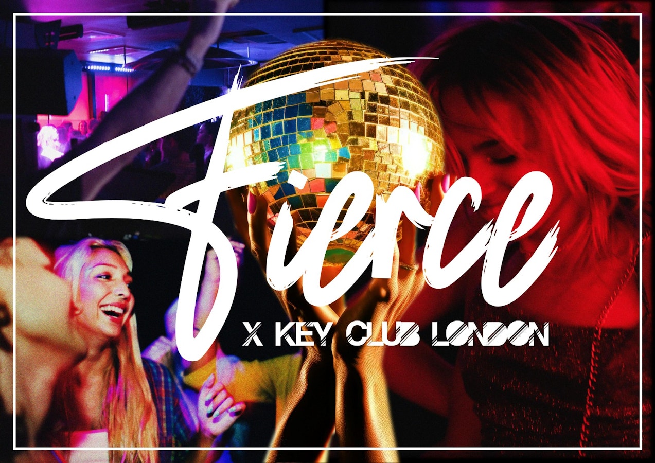FIERCE X KEY CLUB LONDON – DJ LOPEZ