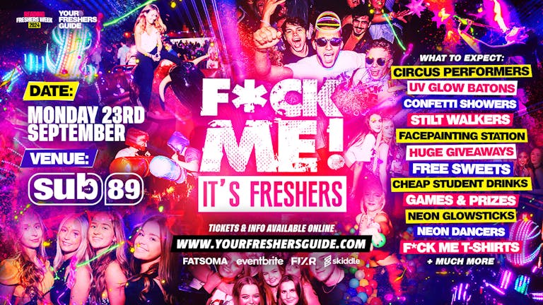 F*CK ME It's Freshers | Reading Freshers 2024 - FREE Queue Jump With Every Ticket 💃 - TODAY ONLY!