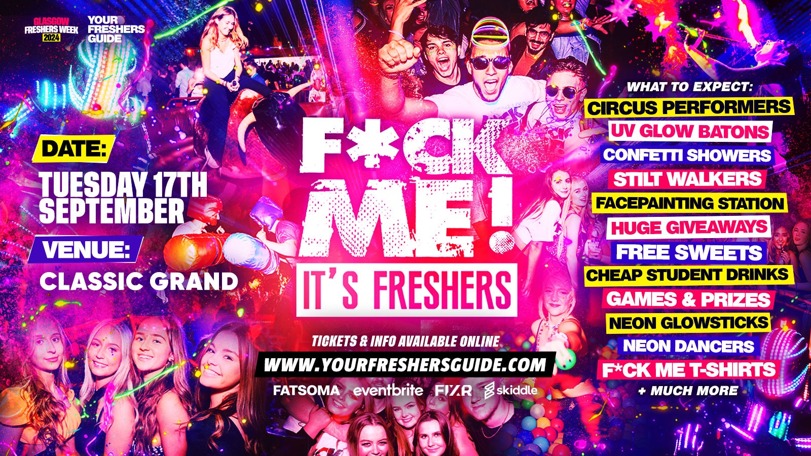 F*CK ME It’s Freshers | Glasgow Freshers 2024 – FREE Queue Jump With Every Ticket 💃 – TODAY ONLY!