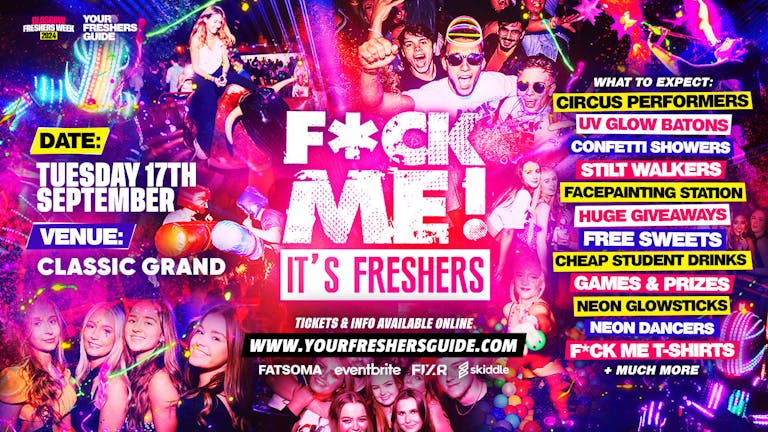 F*CK ME It's Freshers | Glasgow Freshers 2024 - FREE Queue Jump With Every Ticket 💃 - TODAY ONLY!