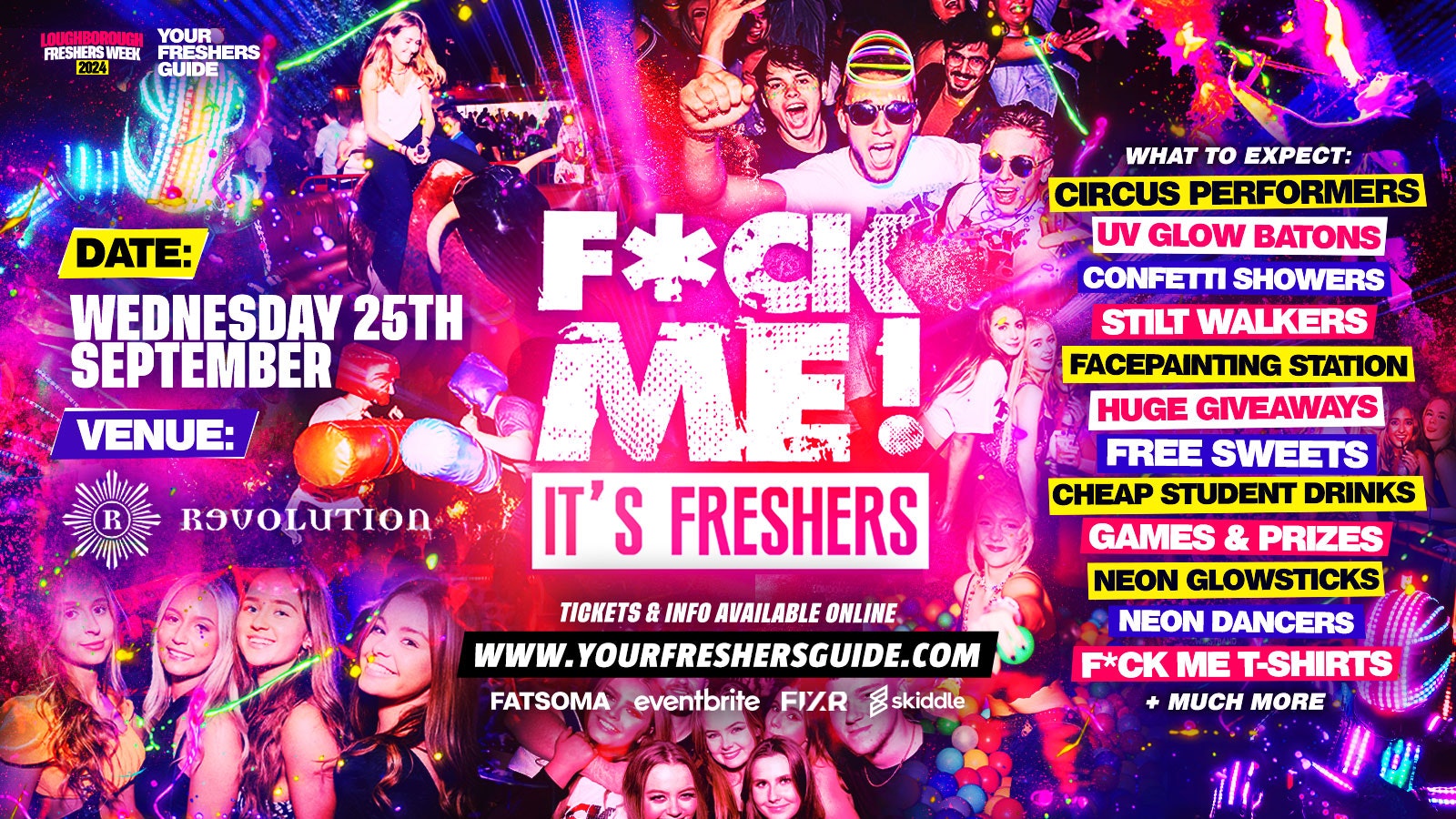F*CK ME It’s Freshers | Loughborough Freshers 2024 – FREE Queue Jump With Every Ticket 💃 – TODAY ONLY!