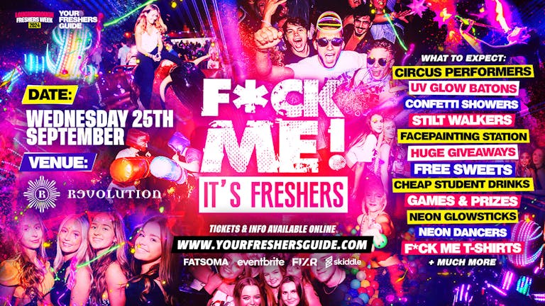 F*CK ME It's Freshers | Loughborough Freshers 2024 - FREE Queue Jump With Every Ticket 💃 - TODAY ONLY!