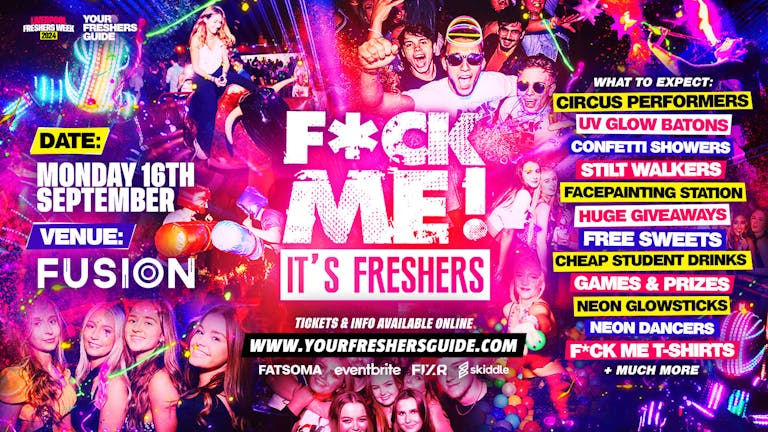 F*CK ME It's Freshers | Liverpool Freshers 2024 - FREE Queue Jump With Every Ticket 💃 - TODAY ONLY!