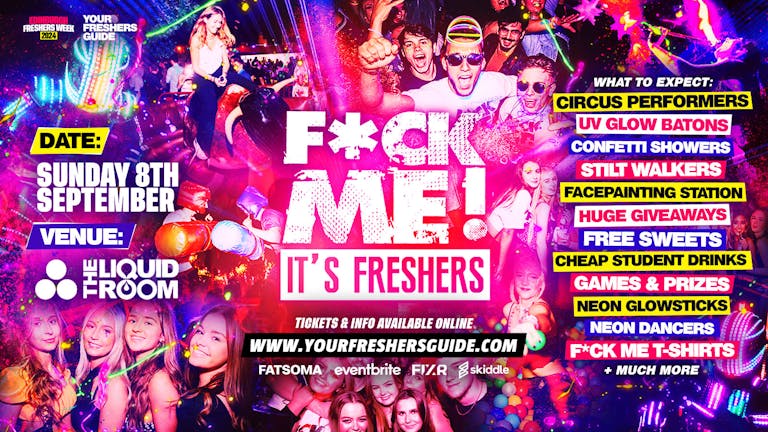 F*CK ME It's Freshers | Edinburgh Freshers 2024 - FREE Queue Jump With Every Ticket 💃 - TODAY ONLY!