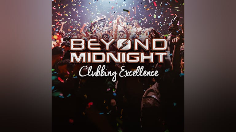 Beyond Midnight Presents - SPECIAL GUEST DJ (DJ TBA)