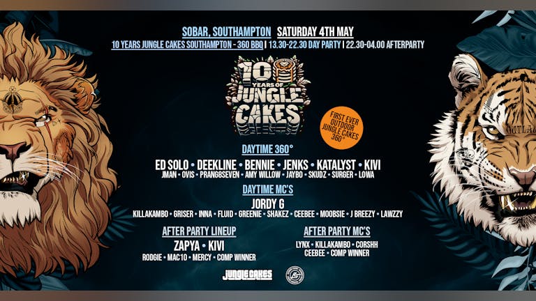 10 Years of Jungle Cakes - Southampton 360 BBQ