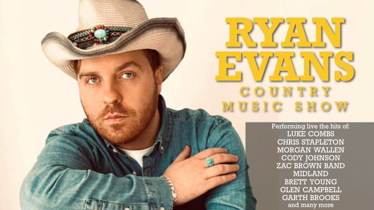 🚨 LAST FEW TICKETS! 🤠 RYAN EVANS COUNTRY MUSIC SHOW 🤠