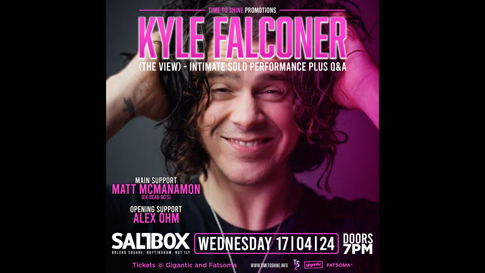 Time To Shine Promotions presents, KYLE FALCONER (The View) Live Solo Performance including Q&A