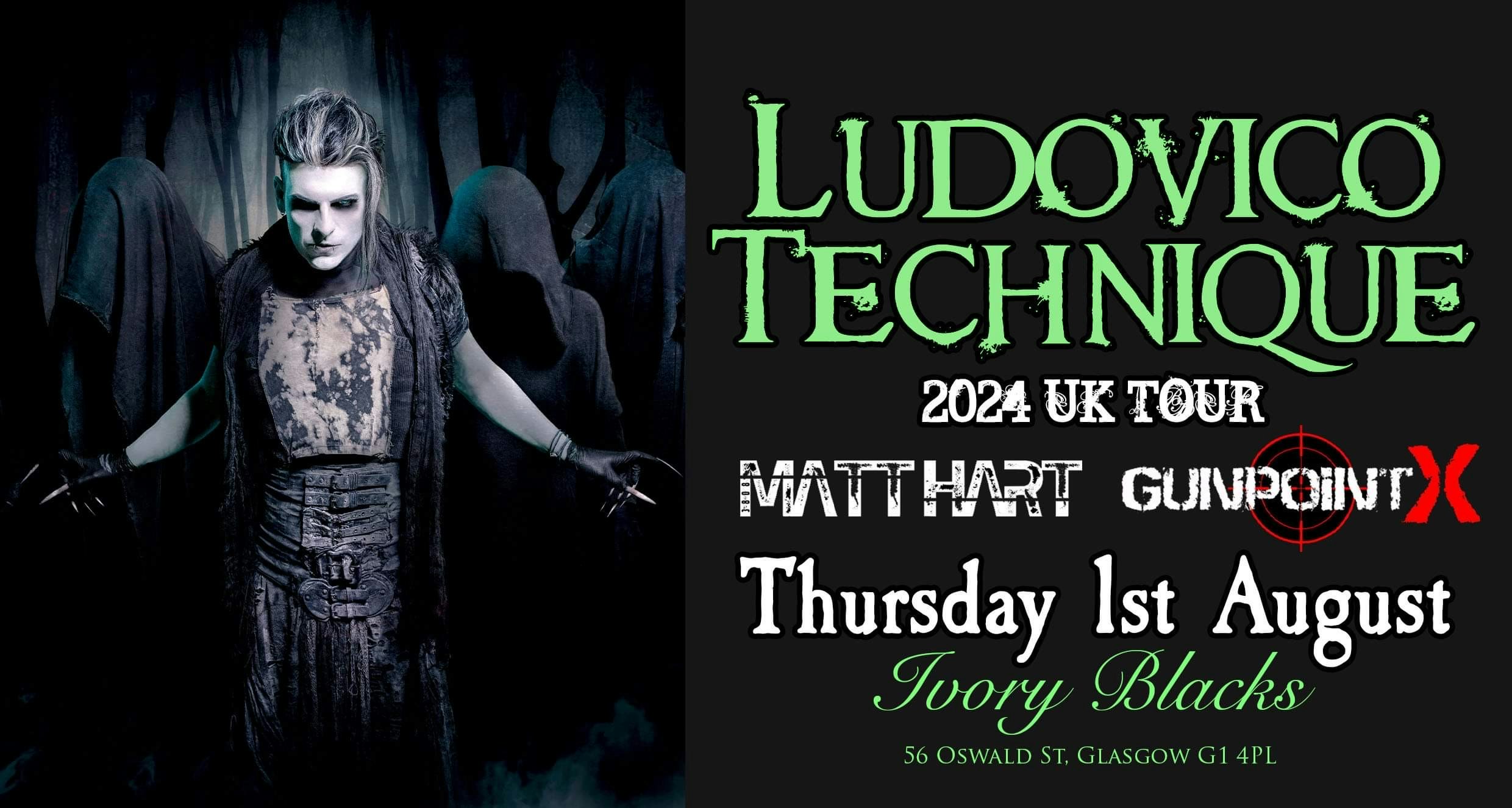 LUDOVICO TECHNIQUE 2024 UK TOUR + Matt Hart & GunPoint X