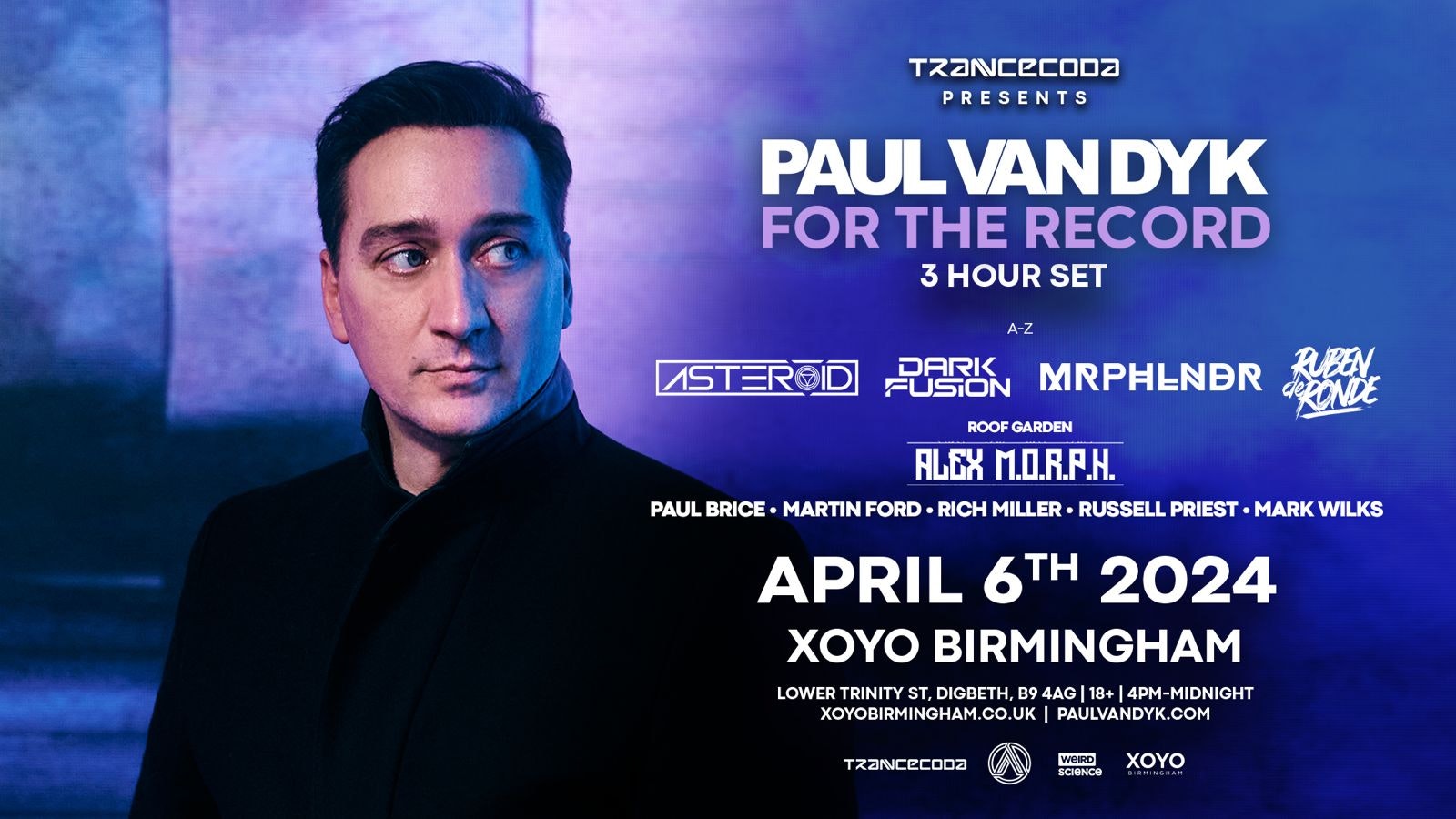 Paul van Dyk (For The Record 3 Hour Set) : Birmingham Trancecoda