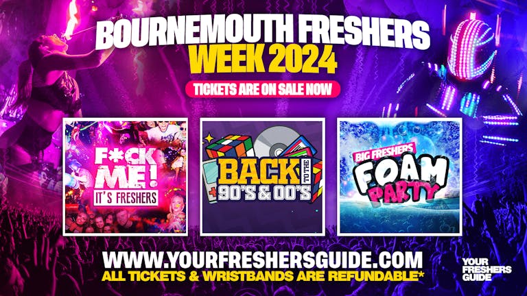 Bournemouth Freshers Week Wristband 2024 - The Biggest Events of Bournemouth Freshers 2024 🎉 - FREE Queue Jump With Every Ticket 💃 - TODAY ONLY!
