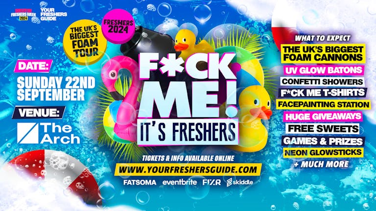 F*CK ME It's Freshers Foam Party | Brighton Freshers 2024 - FREE Queue Jump With Every Ticket 💃 - TODAY ONLY!
