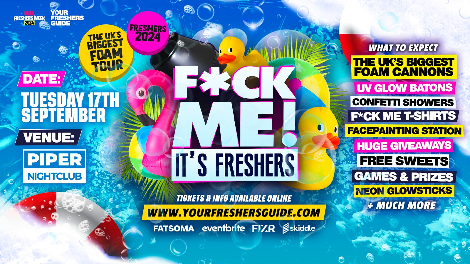 F*CK ME It’s Freshers Foam Party | Hull Freshers 2024 – FREE Queue Jump With Every Ticket 💃 – TODAY ONLY!
