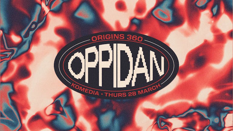 ORIGINS 360: OPPIDAN