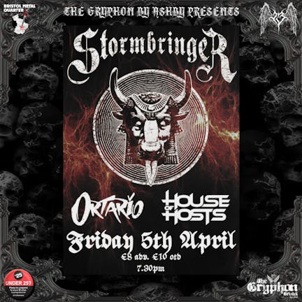STORMBRINGER, ORTARIO, & HOUSE OF HOSTS @ THE GRYPHON