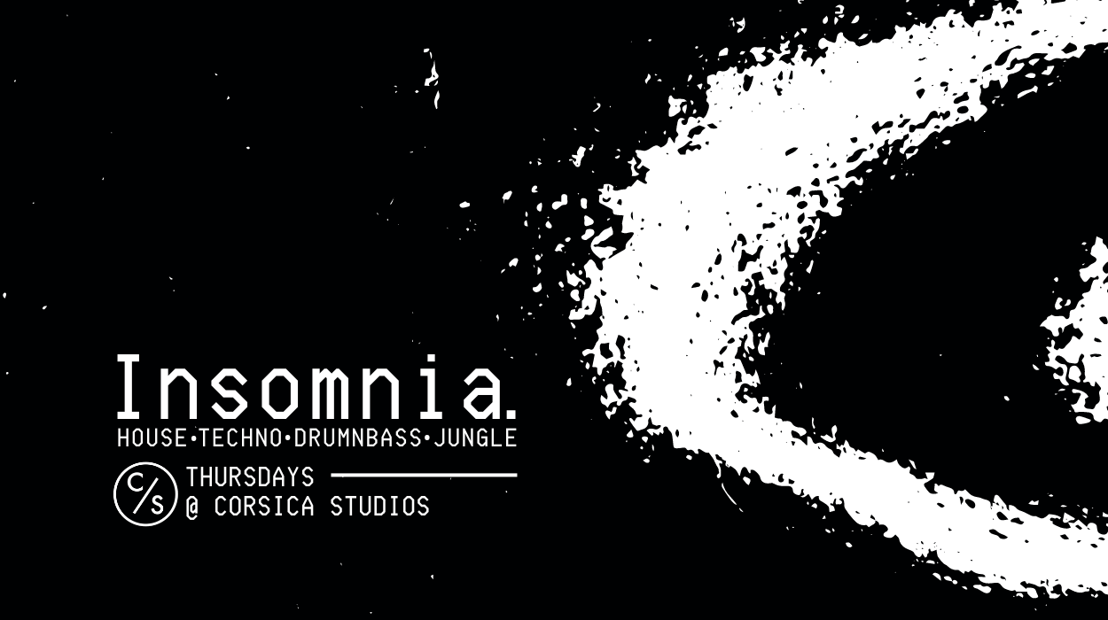 Insomnia London | House, Techno, DnB