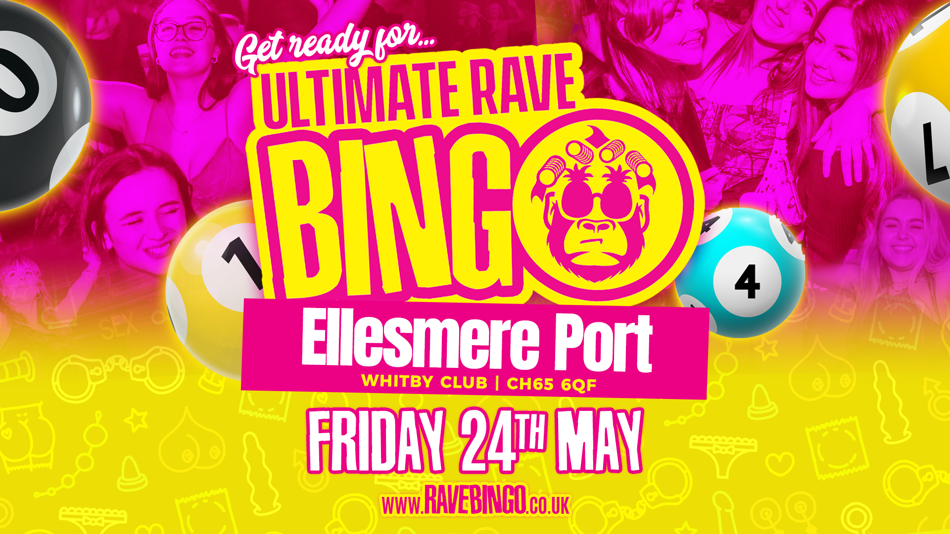 Ultimate Rave Bingo // Ellesmere Port // Friday 24th May
