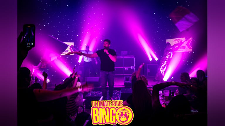 Ultimate Rave Bingo // Ellesmere Port // Xmas Special Saturday 14th December