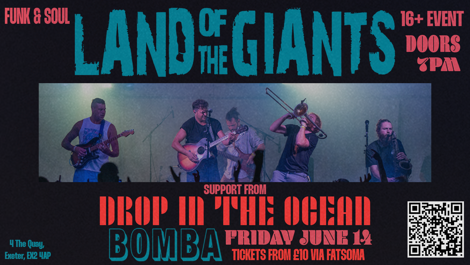 LAND OF THE GIANTS  LIVE AT BOMBA EXETER – W/ DROP IN THE OCEAN