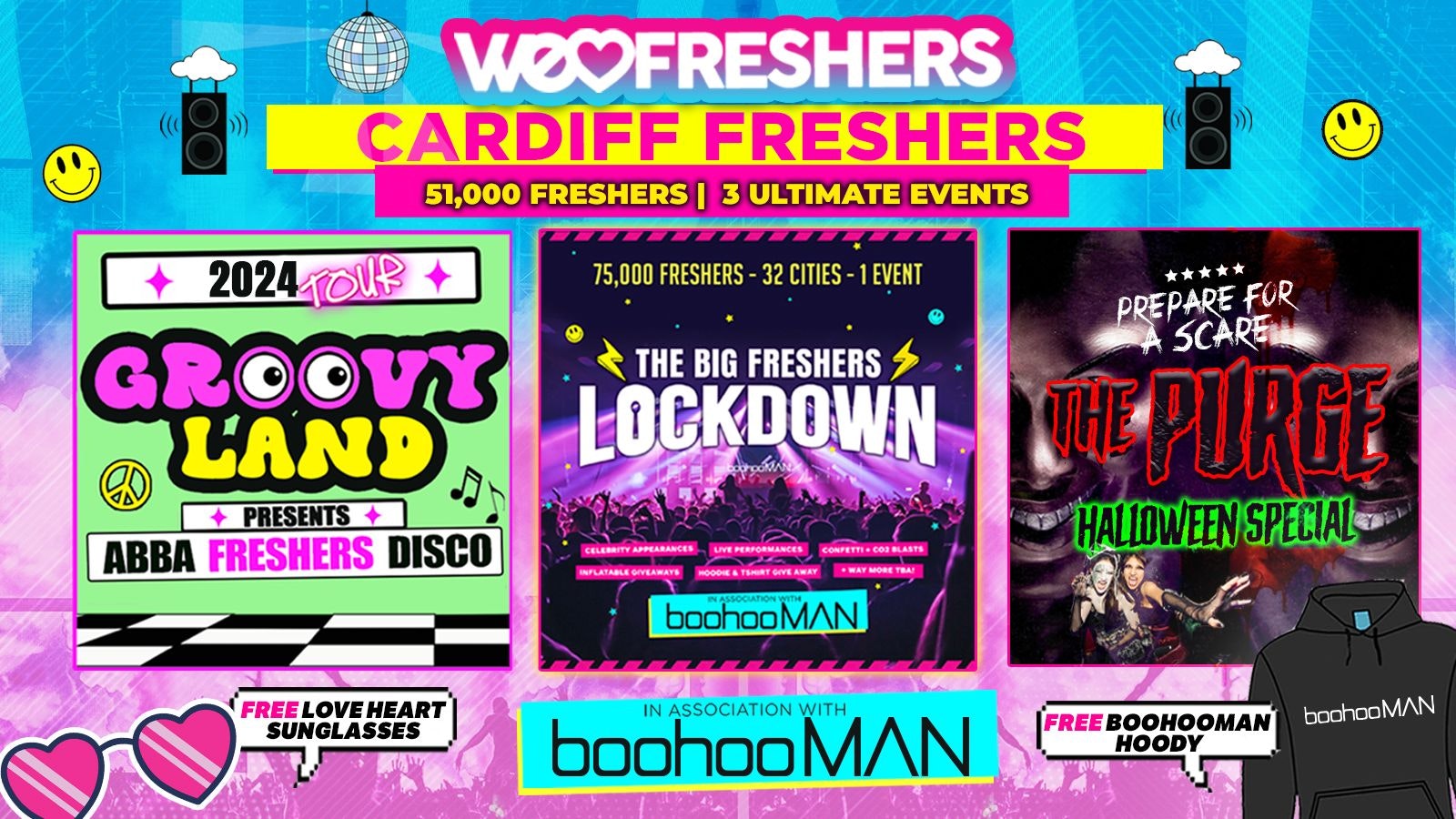 WE LOVE CARDIFF FRESHERS 2024 in association with boohooMAN ❗FREE BOOHOOMAN HOODIE TODAY ONLY❗