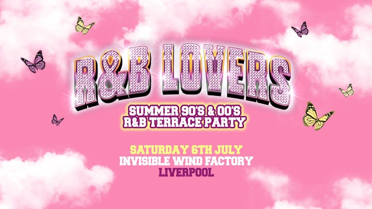 R&B Outdoor Terrace Party - Saturday 6th July - Invisible Wind Factory [TICKETS SELLING FAST!]