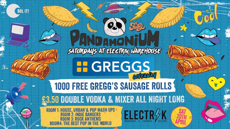 Pandamonium Saturdays - GREGGS SPECIAL! 1000 Free Sausage Rolls