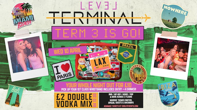 TERMINAL Wednesdays Reopening Party - £2 DOUBLES!
