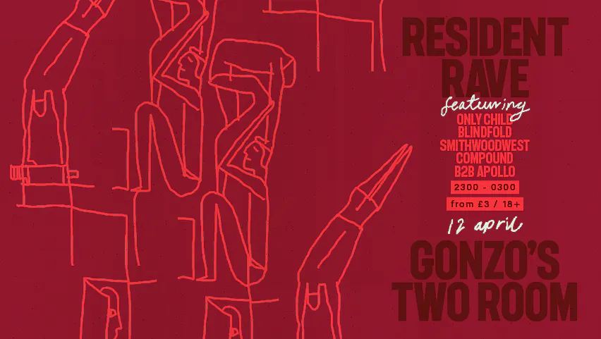 Resident Rave at Gonzo's Tea Room, Norwich on 12th Apr 2024 | Fatsoma