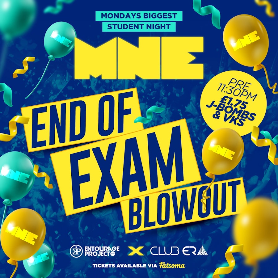 MNE – END OF EXAM BLOWOUT ft DAVID BRENT 💛