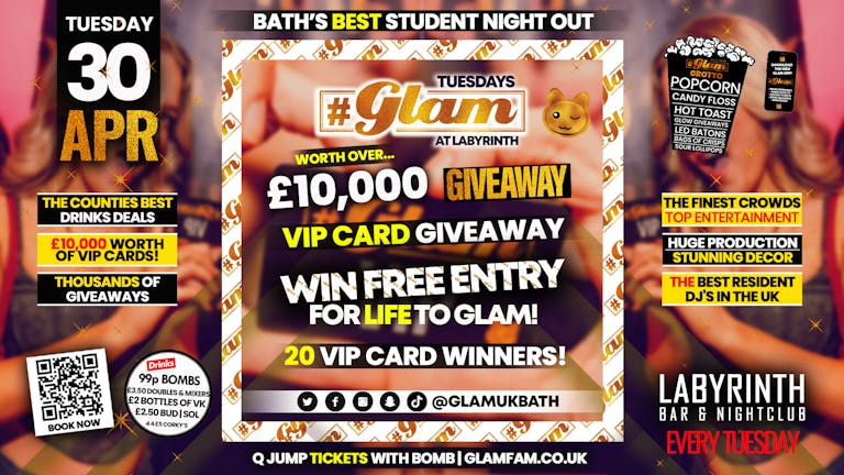 Glam - Bath's Biggest Student Night 🐾 | VIP CARD GIVEAWAY - Worth over £10,000! Tuesdays at Labs 