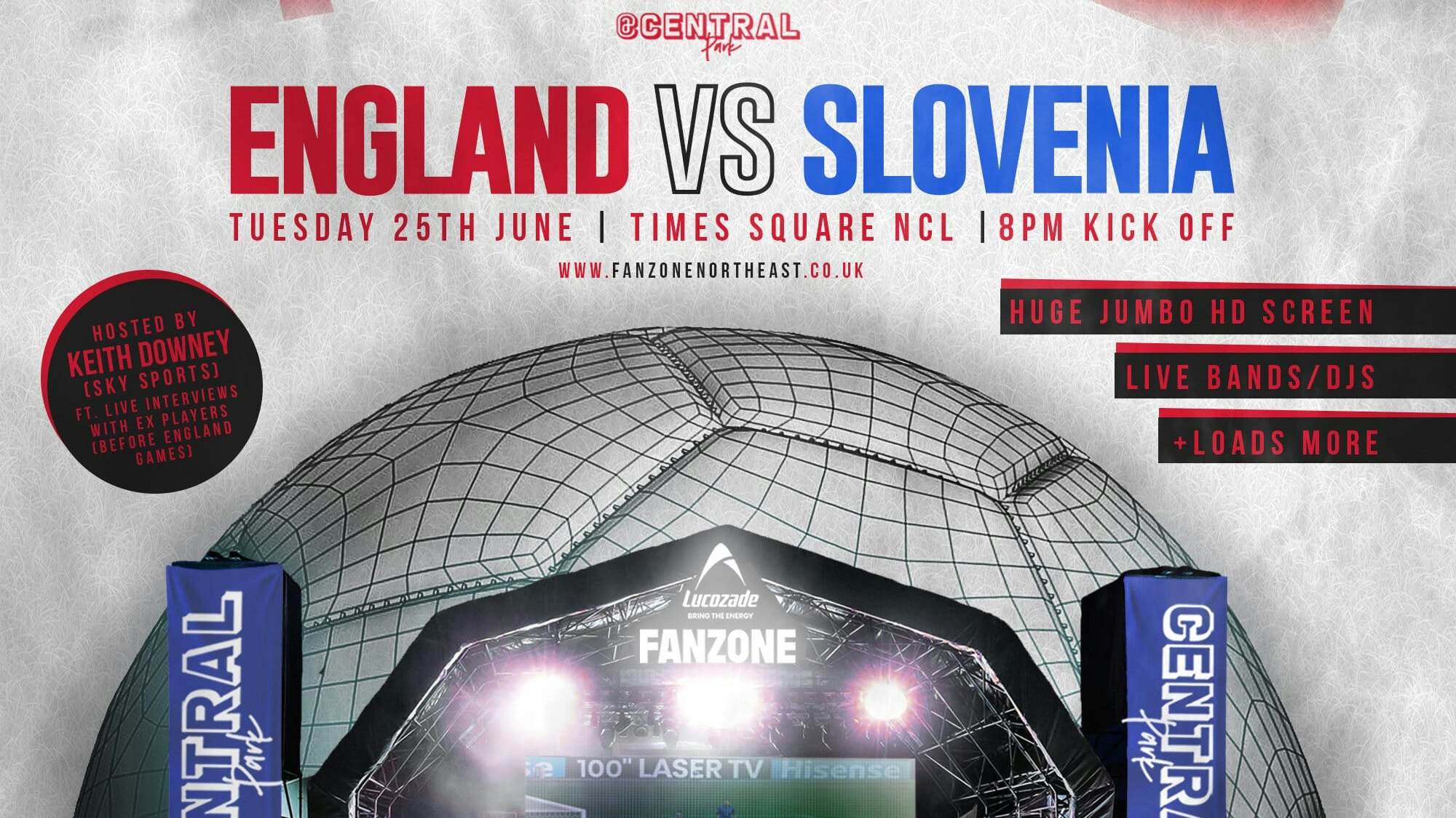 England Vs Slovenia – 8pm Kick Off – Lucozade Euro 2024 Fanzone Newcastle